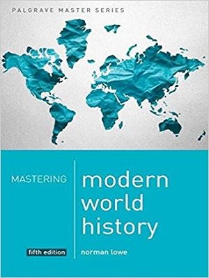 Modern World History By Norman Lowe