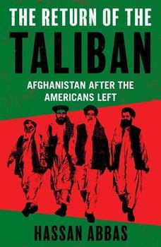 The Return Of the Taliban: afghanistan after the americans Left