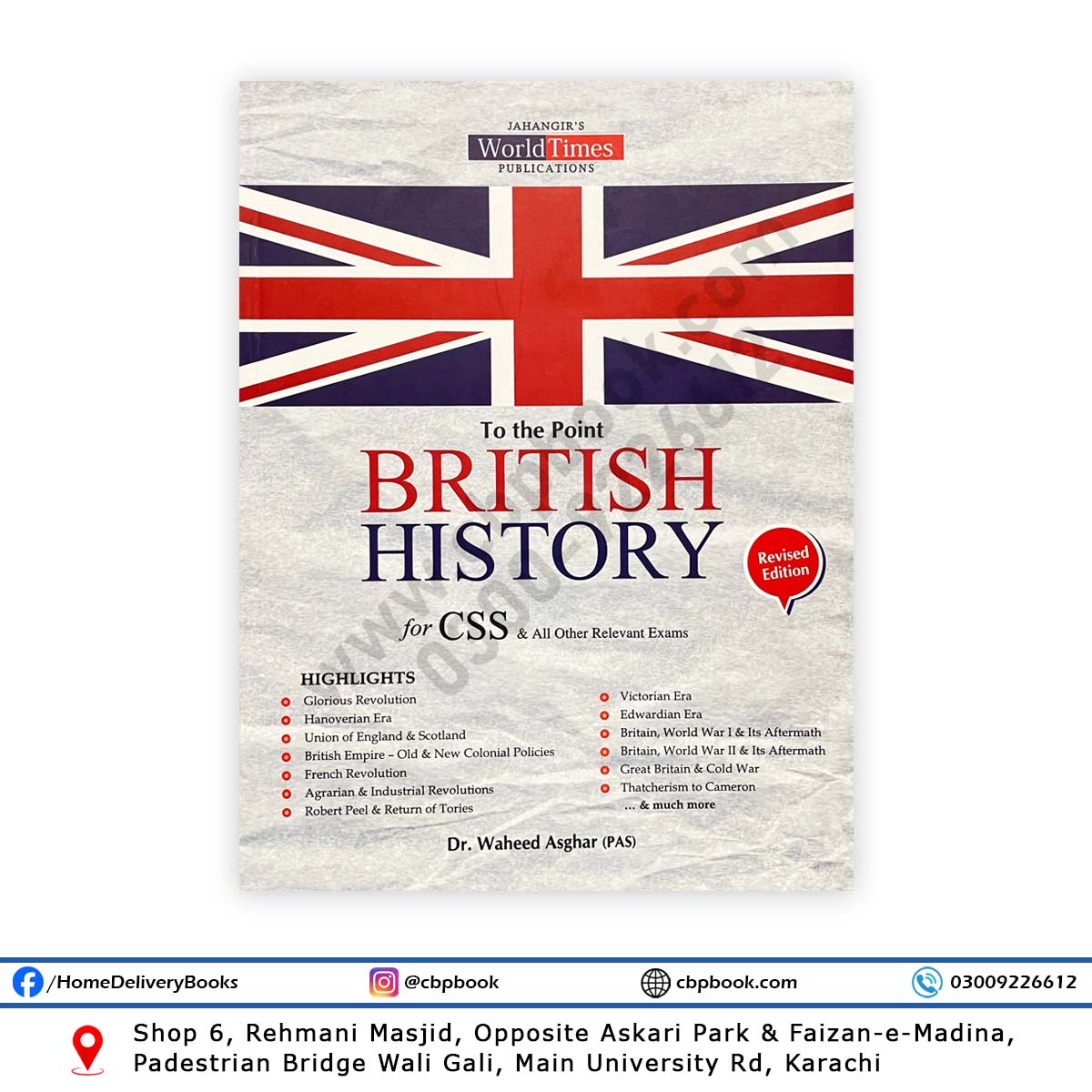 To The Point British History By Dr Waheed Agha – Jahangir WorldTimes
